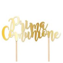 CAKE TOPPER SAGOMATO PRIMA COMUNIONE GOLD